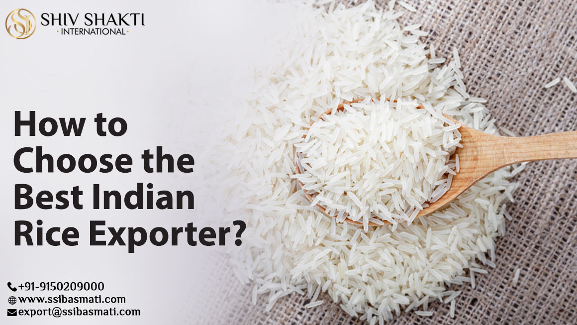 How to Choose the Best Indian Rice Exporter?
