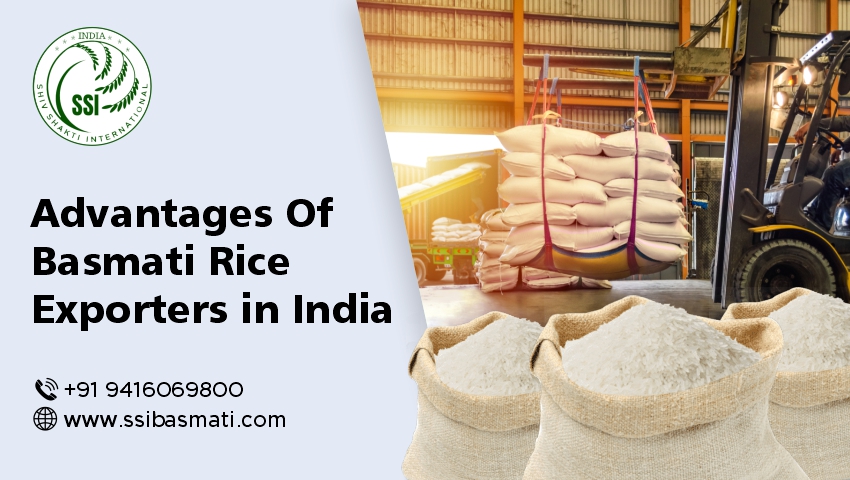 Advantages Of Basmati Rice Exporters in India